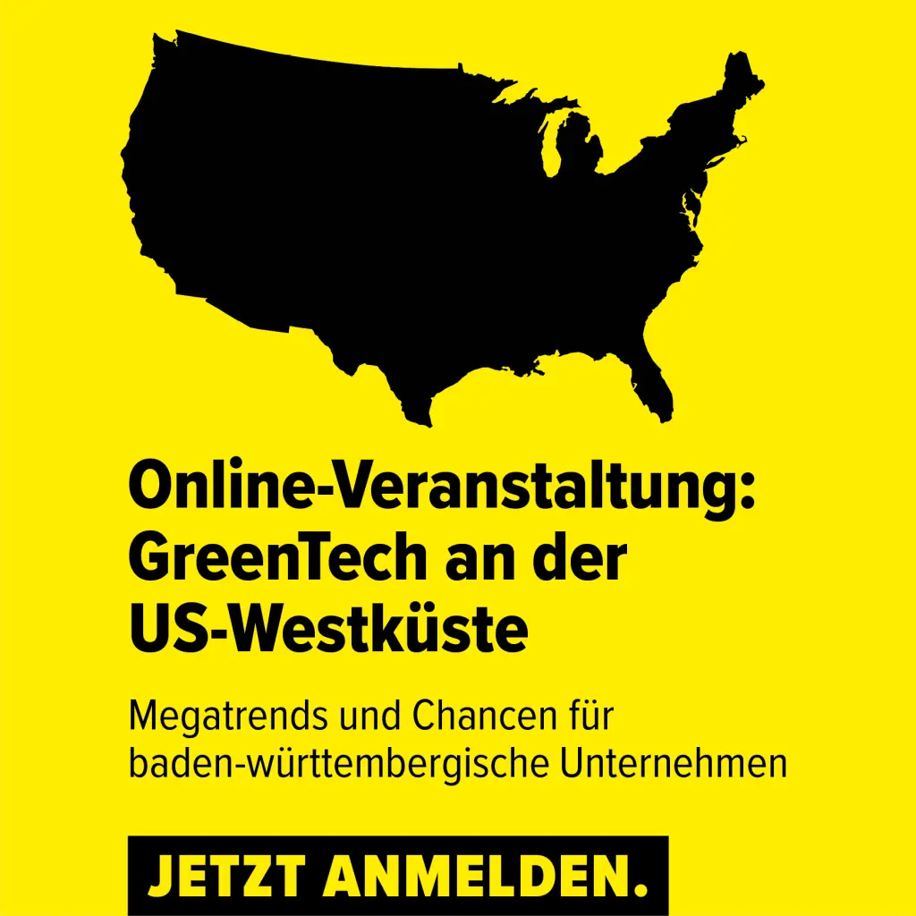 Gelbes Quadrat mit der Schrift Online-Veranstaltung GreenTech an der US-Westküste. Darunter steht Megatrends und Chancen für baden-württembergische Unternehmen